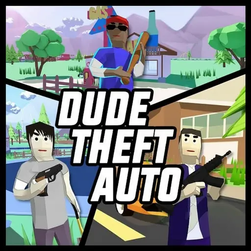 Dude Theft Auto Jeu En Ligne
